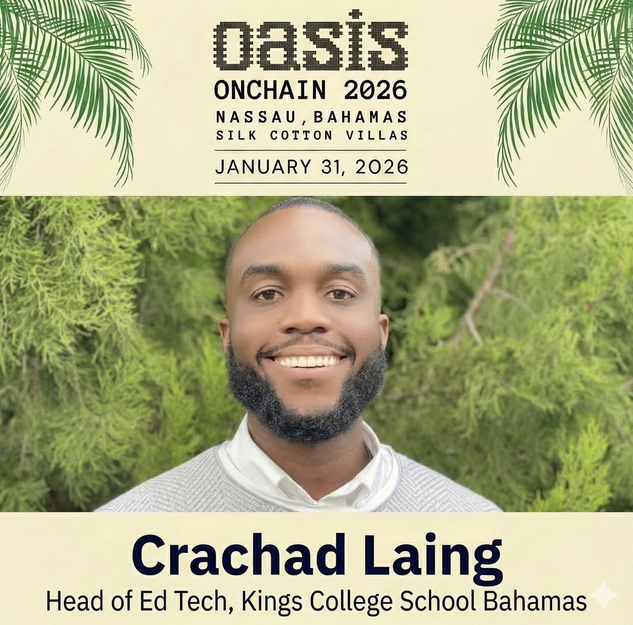 Oasis On Chain 2026 - Crachad Laing Speaker Flyer